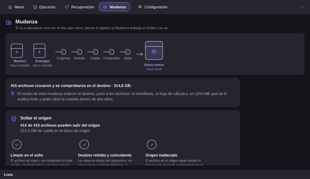 El sello de una Mudanza en Elegant Vault: 415 archivos cruzaron y se comprobaron en el destino, 314,6 GB, el botón Soltar el origen con 412 de 415 archivos pueden salir del origen y 312,0 GB de vuelta en el disco de origen, y los tres anillos con nombre — Limpio en el sello; Destino releído y coincidente; Origen inalterado